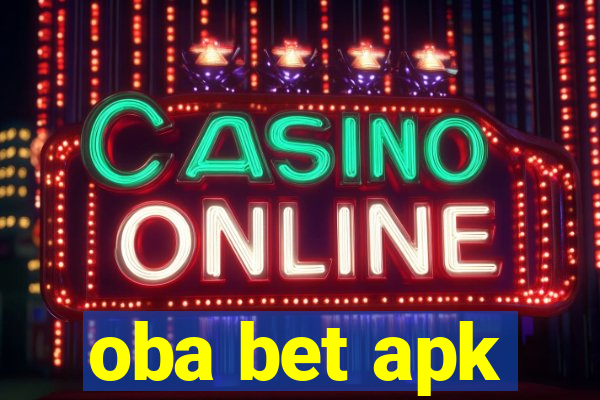 oba bet apk